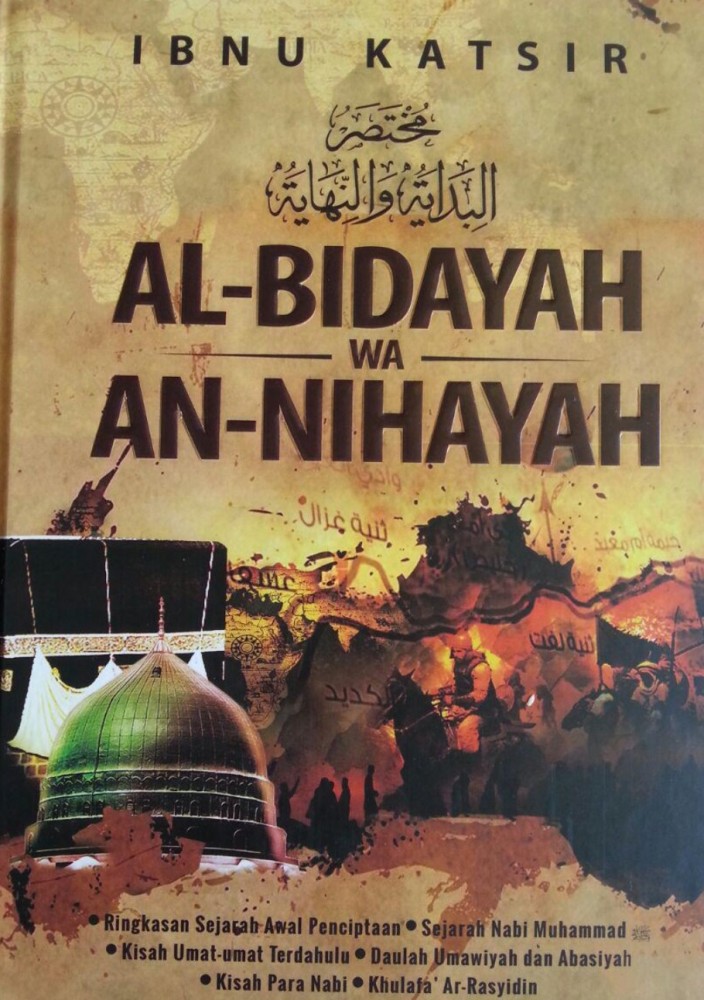 Resensi Buku : Mukhtasar Al Bidayah Wa An Nihayah