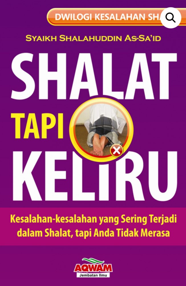 Resensi Buku : Sholat Tapi Keliru