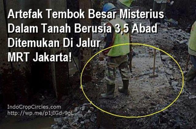 Ada Tembok Besar Misterius Berusia 3,5 Abad di Bawah Proyek MRT Jakarta