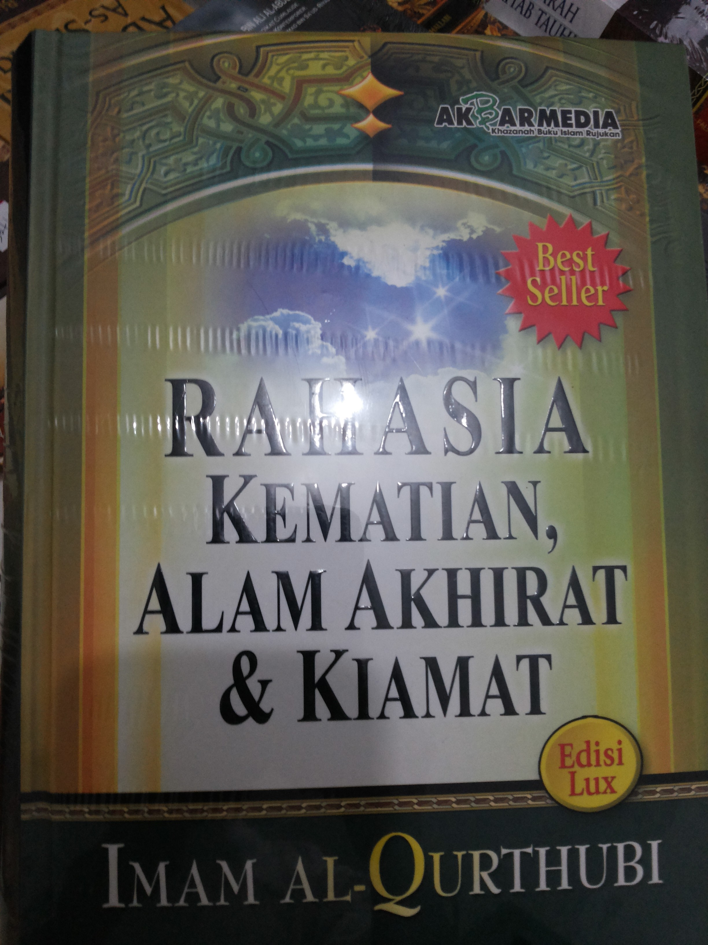 Resensi Buku : Rahasia Kematian, Alam Akhirat dan Kiamat