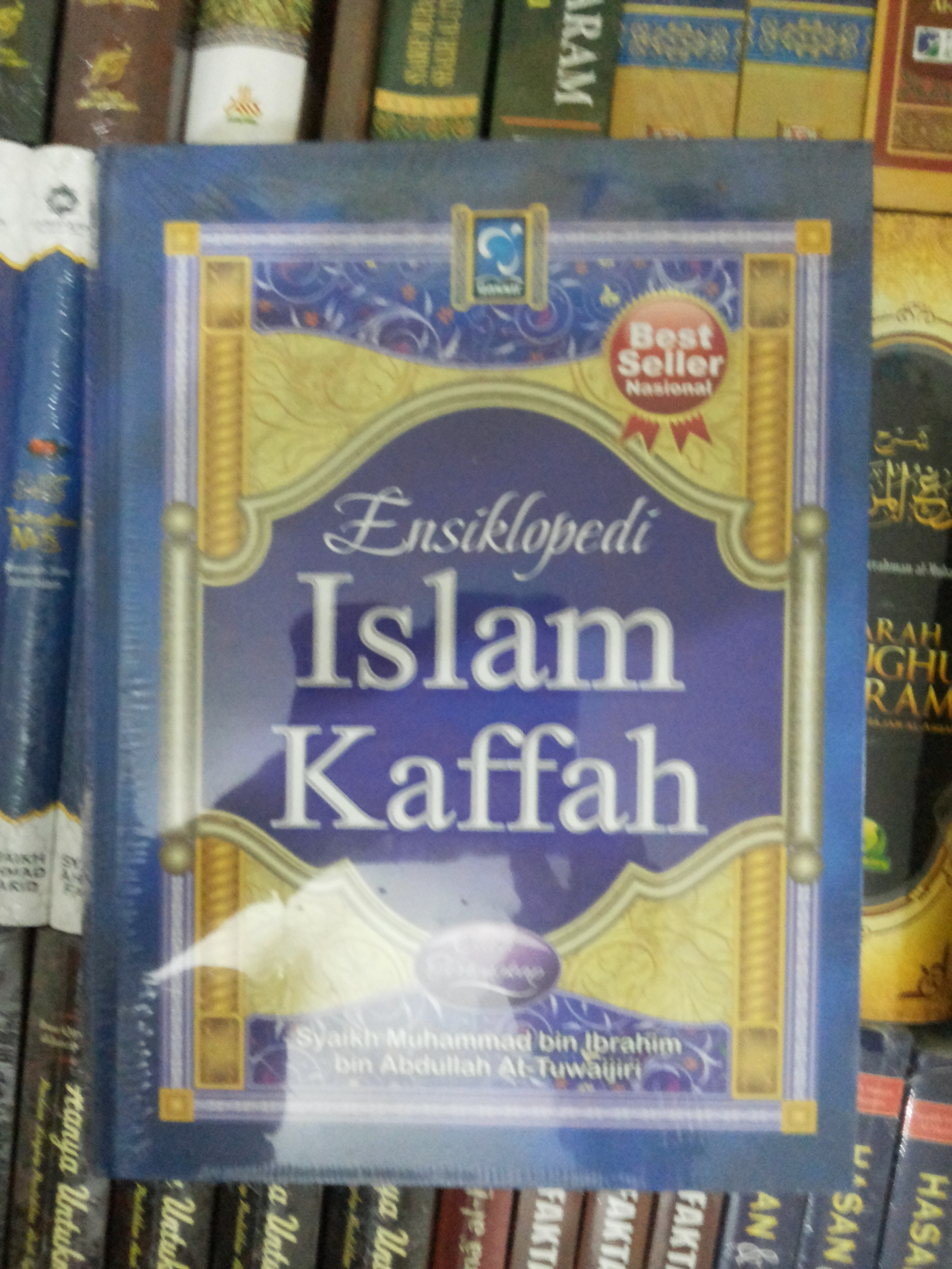 Resensi Buku : Ensiklopedi Islam Kaffah, Temukan Indahnya Islam di Buku Ini