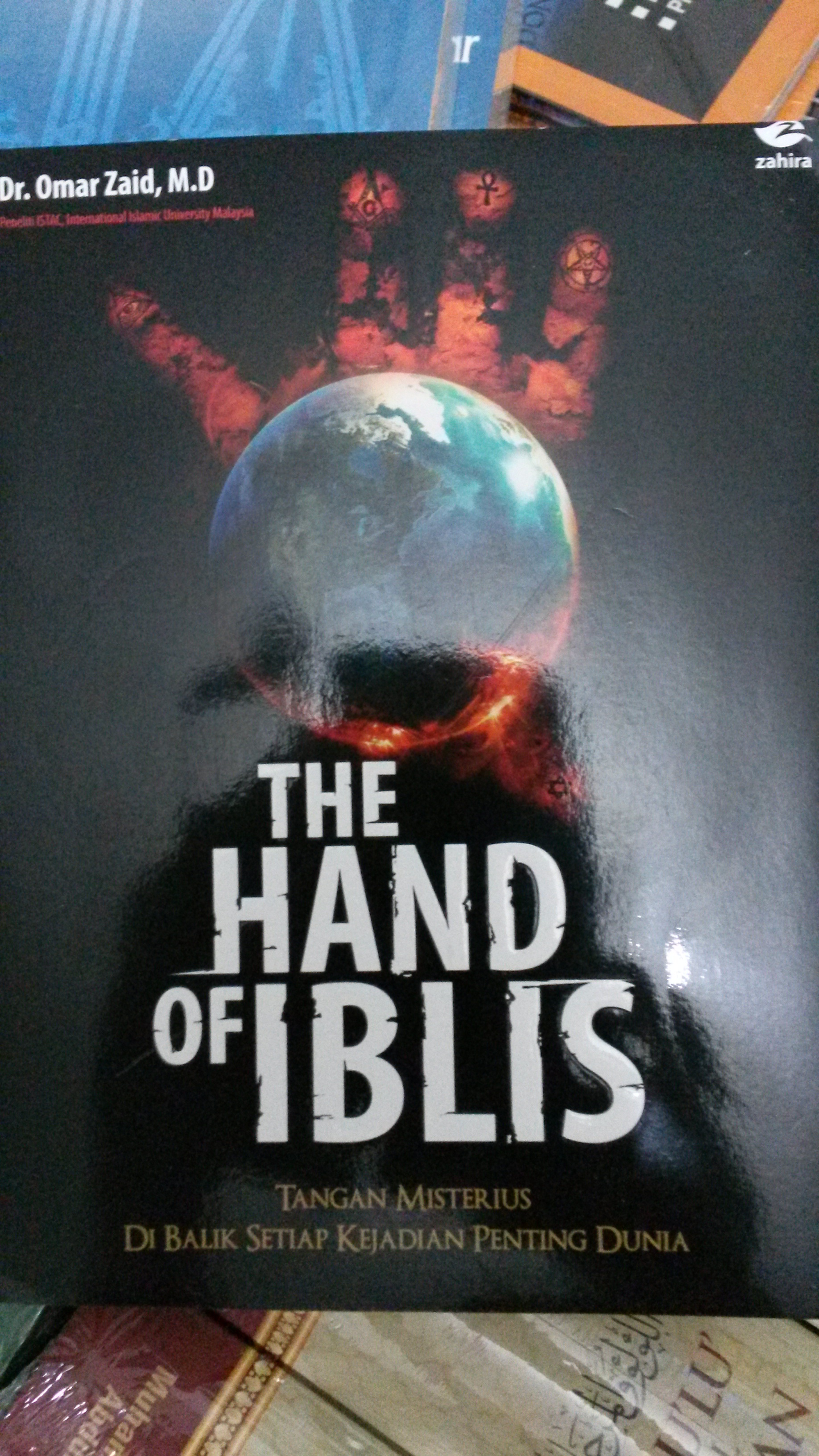 Resensi Buku : The Hand of Iblis, Tangan Misterius Di Balik Setiap Kejadian Dunia