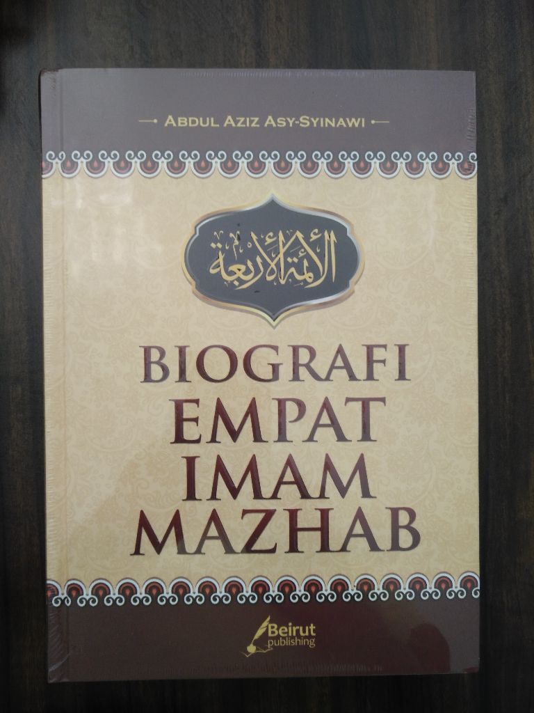 Resensi Buku : Biografi Lengkap Imam Madzhab : Ahmad, Syafi'i, Hanafi, Maliki