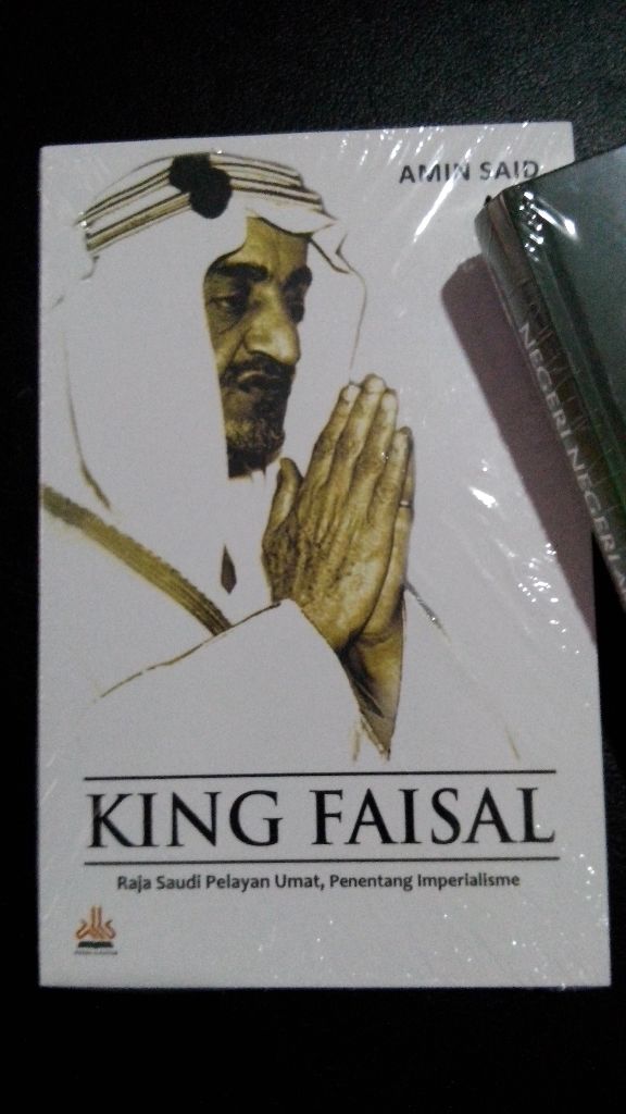 Resensi Buku : Raja Saudi yang Terbunuh, King Faisal
