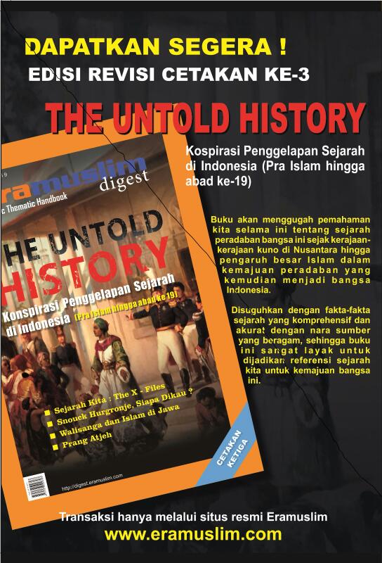 Resensi Buku : Telah Terbit Edisi 9 cet 3, Eramuslim Digest, Untold History Sejarah Indonesia Pra Islam Hingga Abad 19