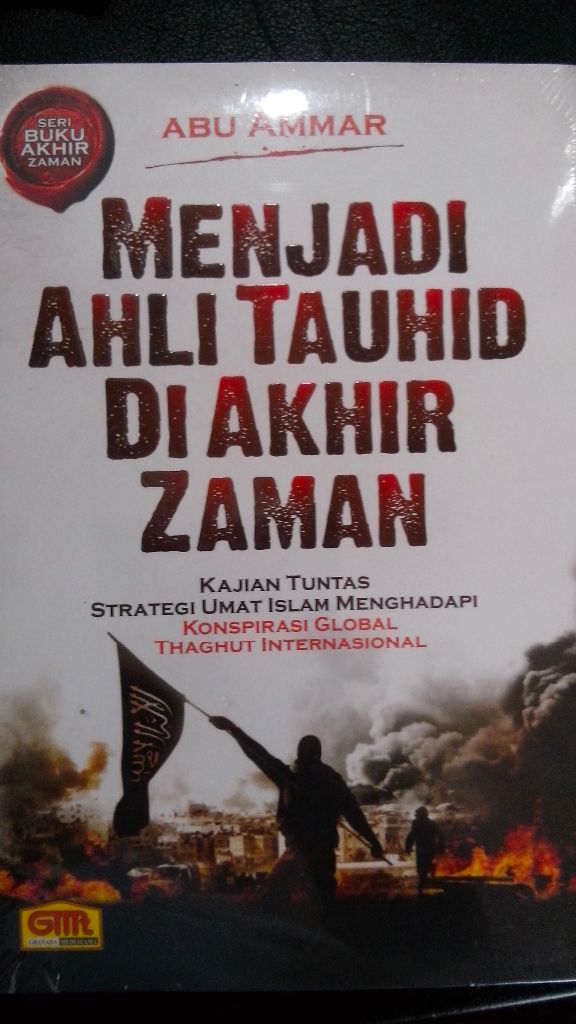 Resensi Buku : Buku Seru, Menjadi Ahli Tauhid di Akhir Zaman