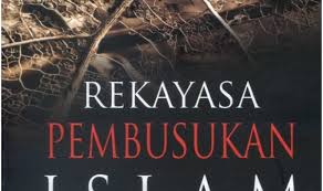 Dibalik Laju Perusakan Islam di Indonesia