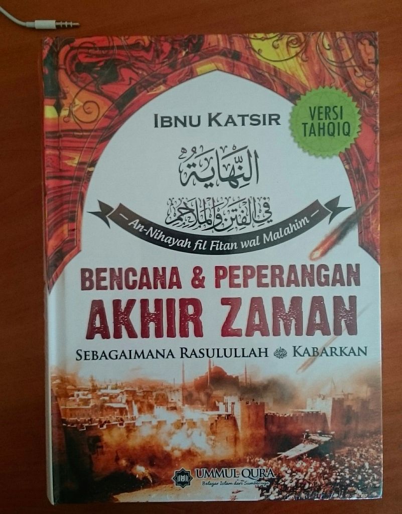 Resensi Buku : Bencana dan Peperangan Akhir Zaman, Karya Ibnu Katsir