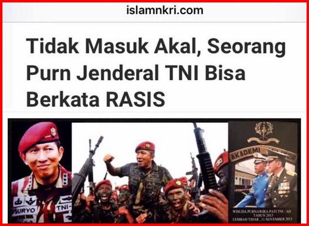 Jenderal Purnawirawan Kopassus Ini Dituding Rasis