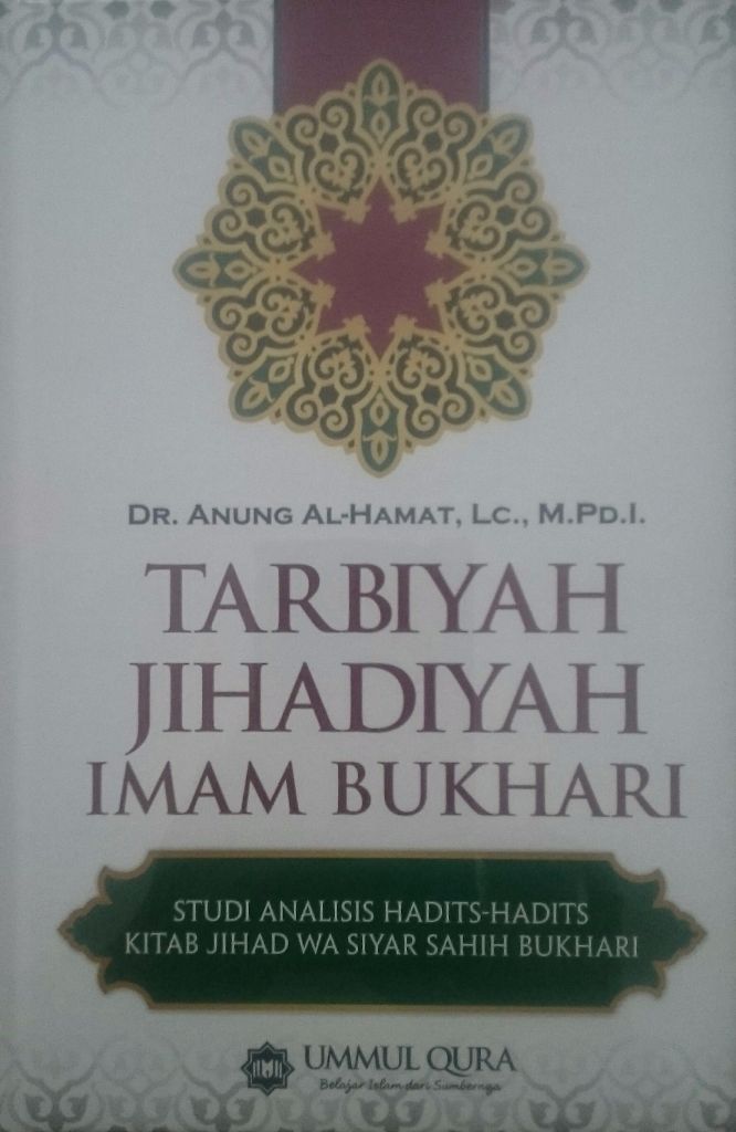 Resensi Buku: Tarbiyah Jihadiyah Imam Bukhari