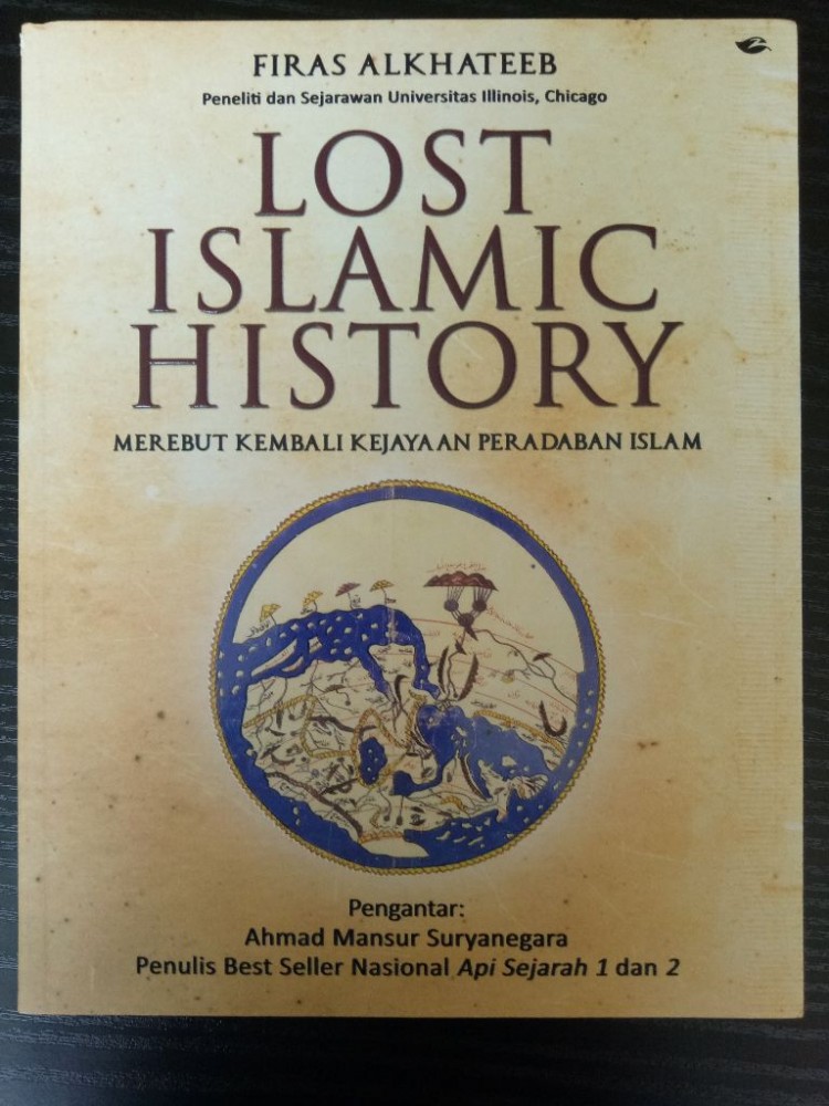 Resensi Buku : Lost Islamic History