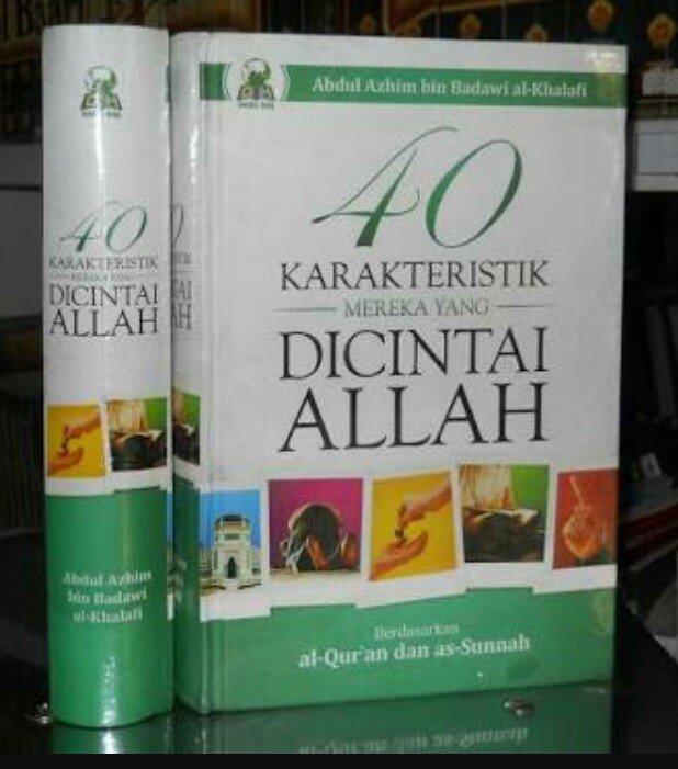 Resensi Buku : Inilah 40 Karakter Yang Dicintai Allah
