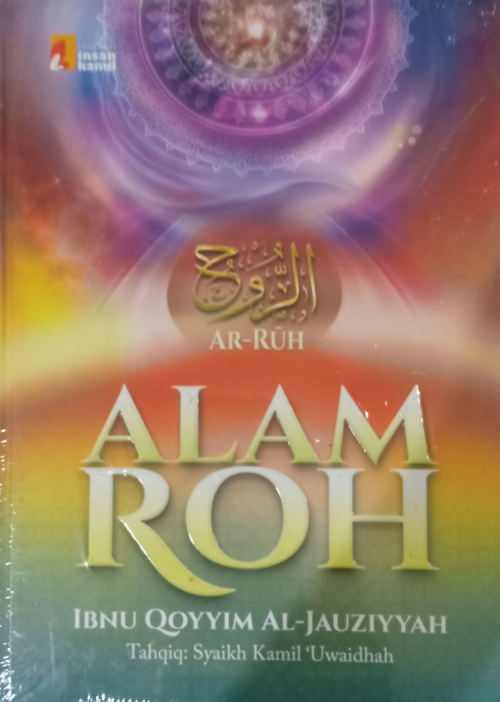 Resensi Buku : Roh - Karya Populer Ibnu Qayyim Al Jauziyyah