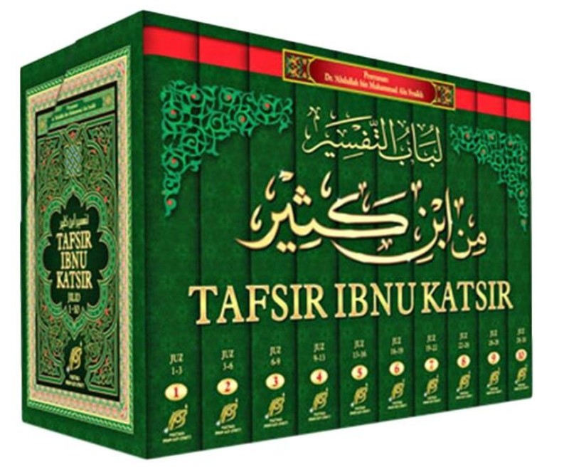 Resensi Buku : "Tafsir Ibnu Katsir , Menafsirkan al Quran dengan al Quran"