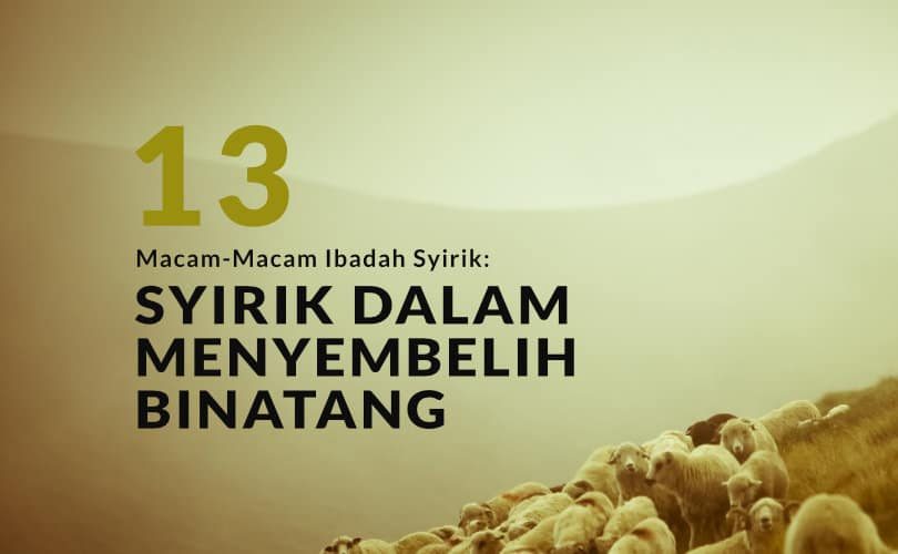 Sikap dan Perbuatan yang Dapat Menghapus Amalan Berkurban