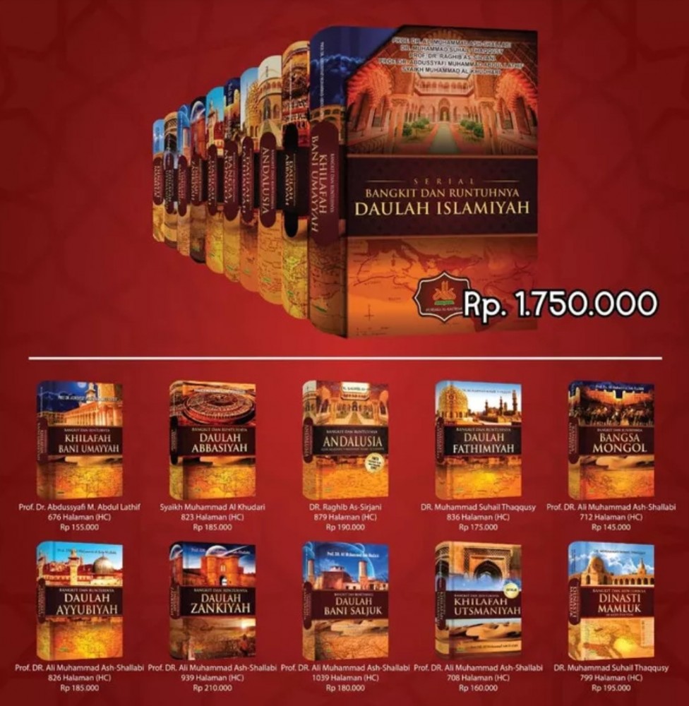 Resensi Buku : Serial Sejarah Bangkit dan Runtuhnya Daulah Islamiyah, Sangat Perlu Dimiliki