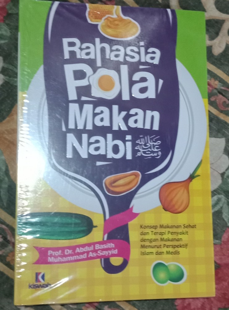Resensi Buku : Inilah Pola Makan Rasulullah...Pelajarilah