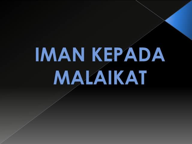 Mengapa Muslim Dituntut Percaya pada Malaikat?