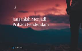 Jangan Sisakan Dendam Marah Anda di Akhirat, Ini Alasannya