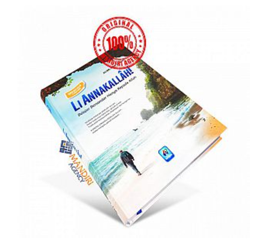 Resensi Buku : Li Annakallah, Bersandar Hanya Kepada Allah, Best Seller di Timur Tengah