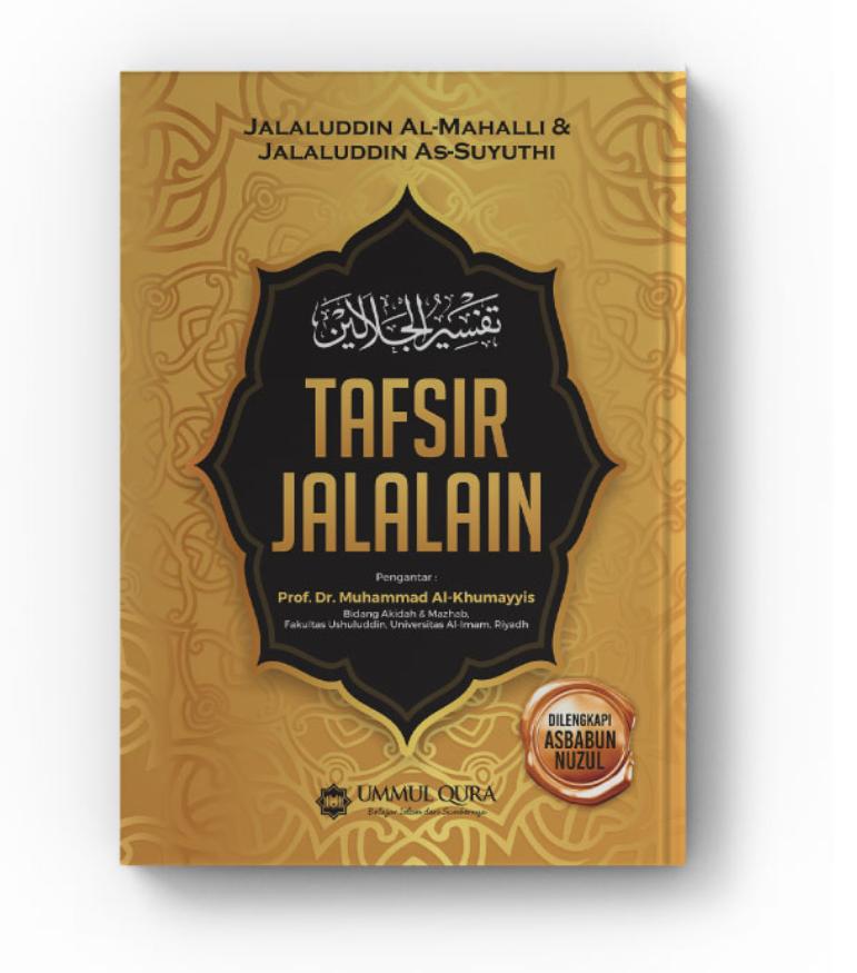Resensi Buku : Karya Best Seller, Tafsir Quran Jalalain, Mudah Memudahkan untuk Pemahaman Quran