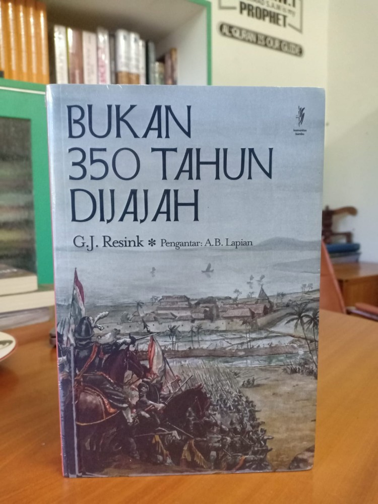 Resensi Buku: (Ternyata) Bukan 350 Tahun Dijajah