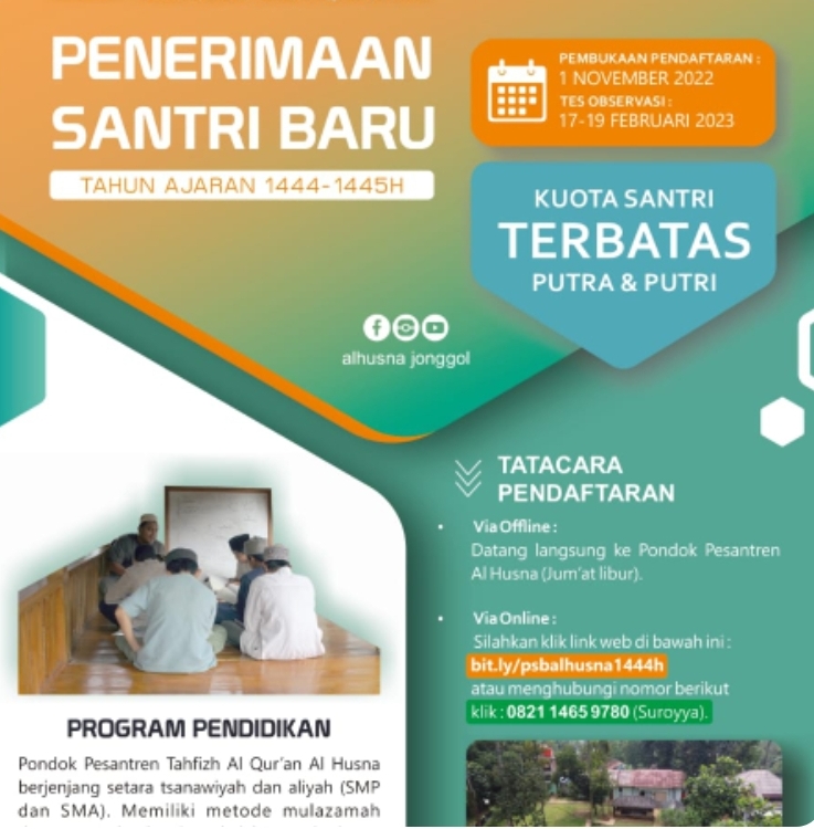 PENDAFTARAN SANTRI BARU: PONDOK PESANTREN TAHFIZH AL-QUR'AN AL-HUSNA JONGGOL, JAWA BARAT