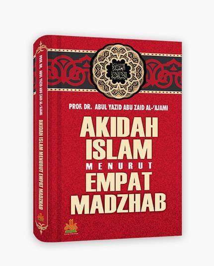 RESENSI BUKU : AKIDAH ISLAM MENURUT EMPAT MADZHAB