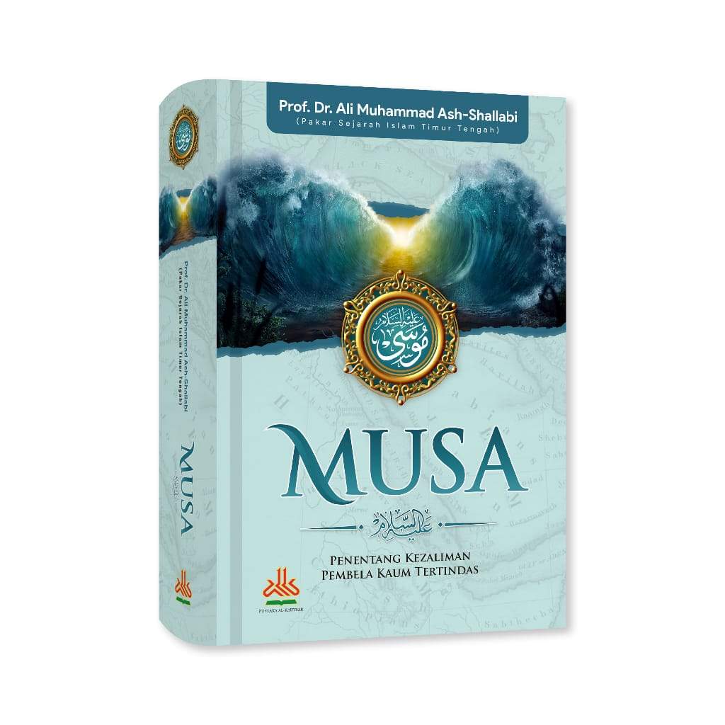 RESENSI BUKU : MUSA Alaihissalam (Penentang Kezaliman, Pembela Kaum Tertindas)