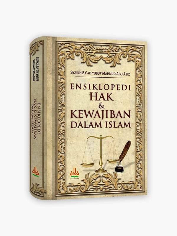 RESENSI BUKU : ENSIKLOPEDI HAK DAN KEWAJIBAN DALAM ISLAM