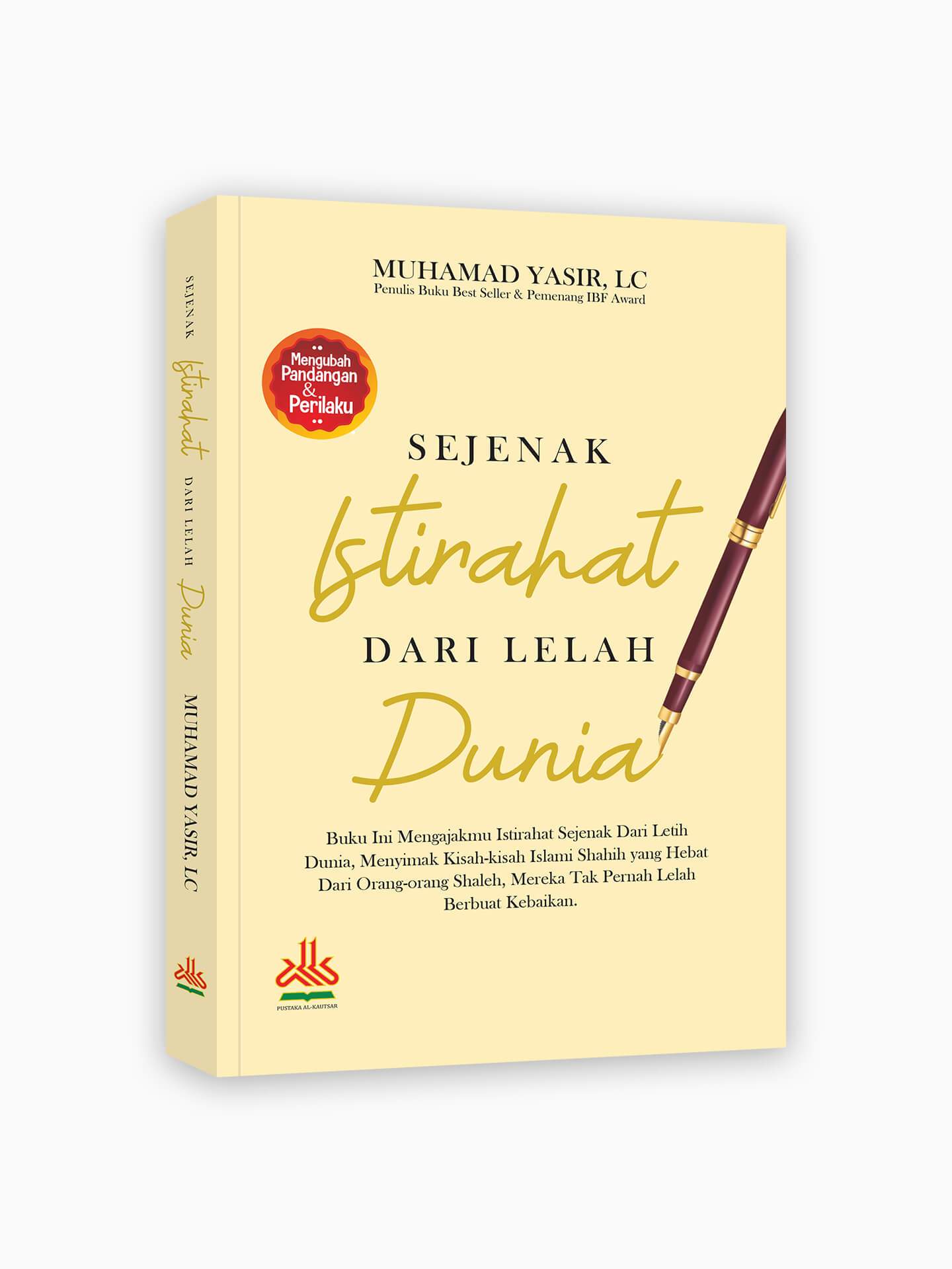 RESENSI BUKU : SEJENAK ISTIRAHAT DARI LELAH DUNIA