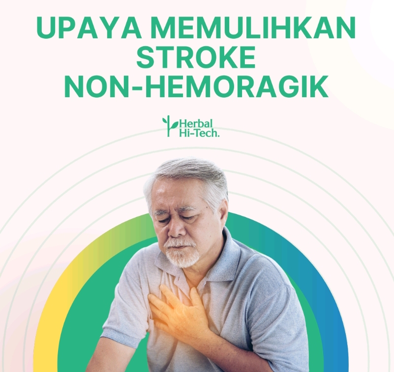 UPAYA MEMULIHKAN STROKE NON-HEMORAGIK