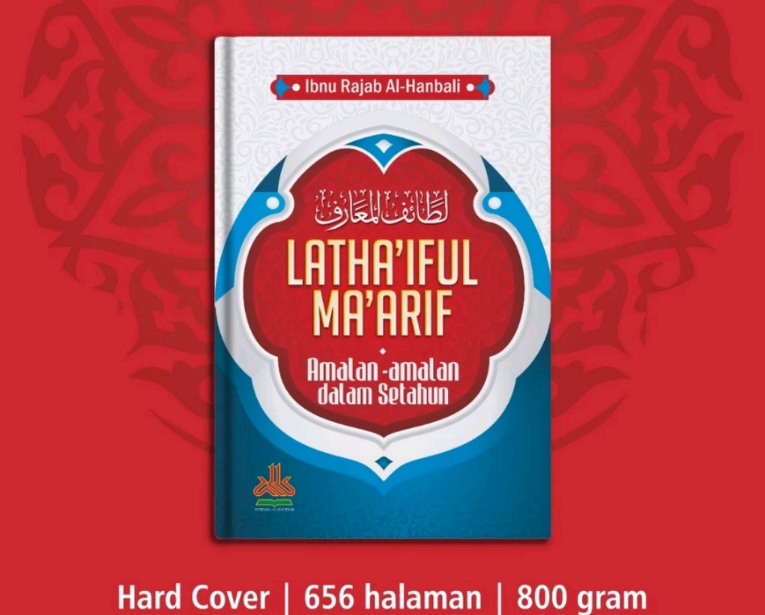 Resensi Buku: Latha'iful Ma'arif, Amalan-amalan Dalam Setahun