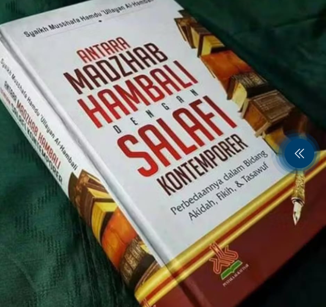 Resensi Buku: Antara Madzhab Hambali Dengan Salafi Kontemporer