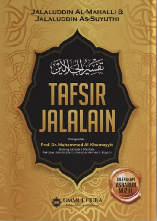 Resensi Buku: Tafsir Jalalain...Tafsir yang Kuat dengan Kisah Kisah Qurannya