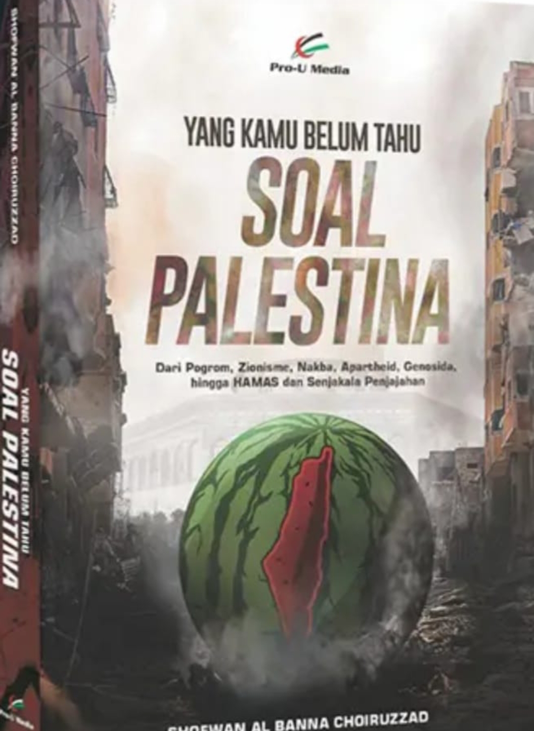 Resensi Buku: Yang Kamu Belum Tahu Soal Palestina