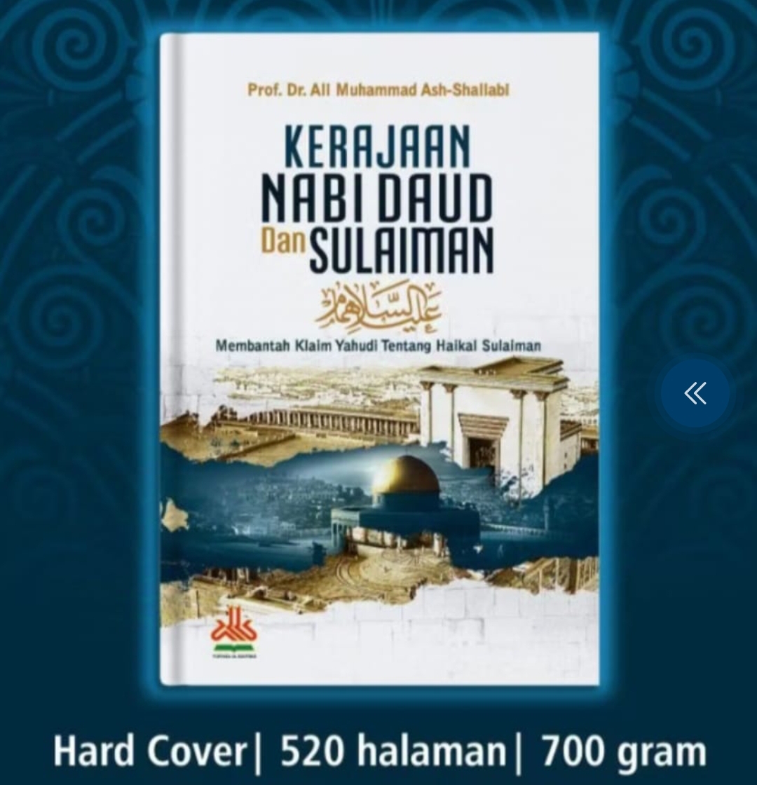 Resensi Buku: Kerajaan Nabi Daud dan Sulaiman, Bantahan atas Klaim Yahudi - Haekal Sulaeman  