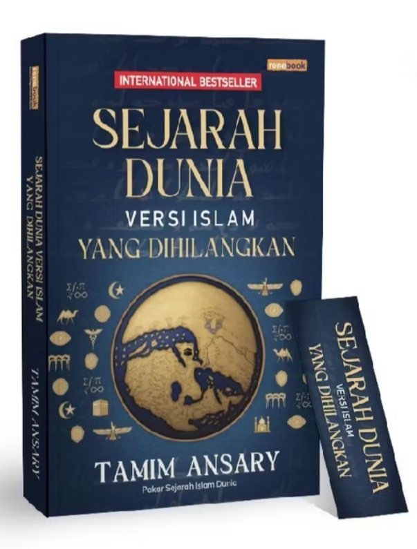 Resensi Buku: Sejarah Dunia Versi Islam yang Dihilangkan