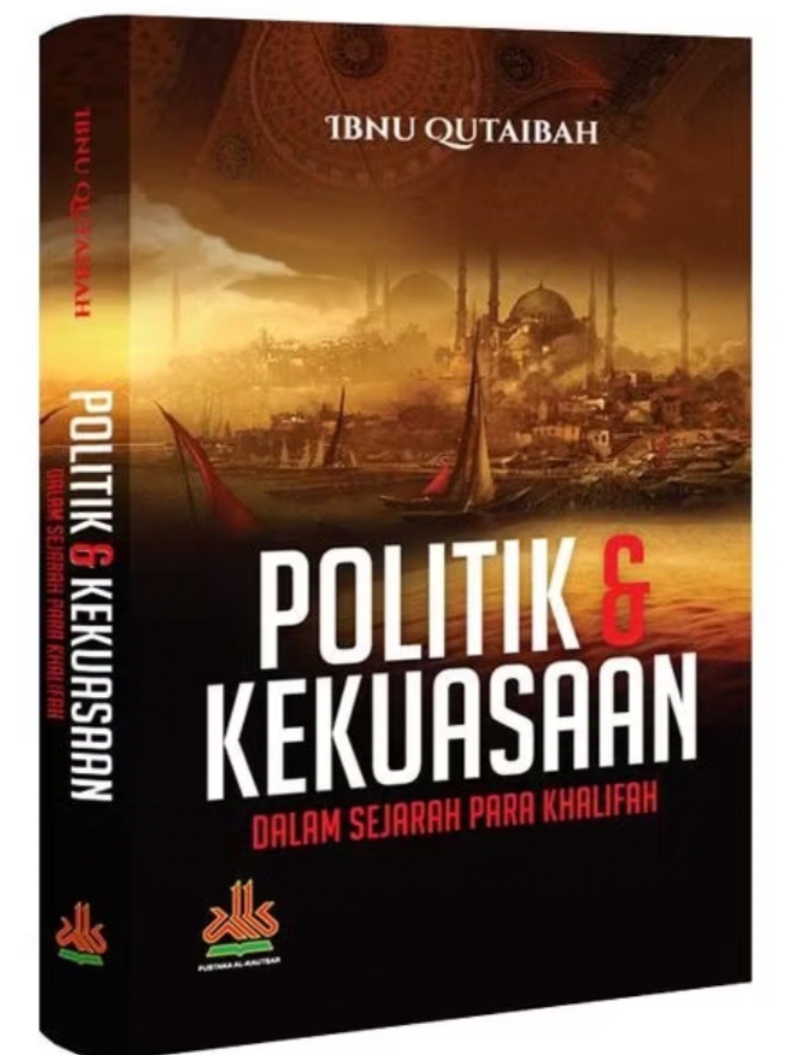 Resensi Buku: POLITIK Dan K KEKUASAAN, dalam Sejarah Para Khalifah