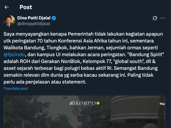 Dino Patti Djalal Sayangkan Prabowo Tidak Manfaatkan Momentum 70th KAA Bandung