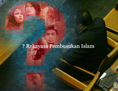 Rekayasa Pembusukan Islam