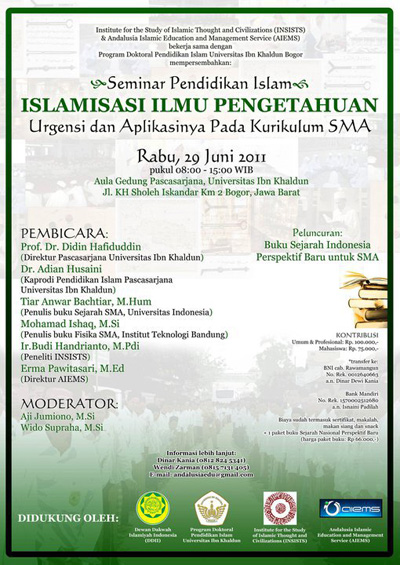 Seminar Pendidikan Islam: Islamisasi Ilmu Pengetahuan; Urgensi dan Aplikasinya Pada Kurikulum SMA