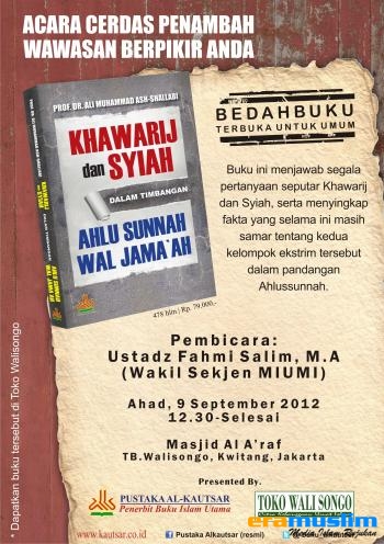 Bedah Buku "Khawarij dan Syiah dalam Timbangan Ahlu Sunnah Wal Jama'ah"